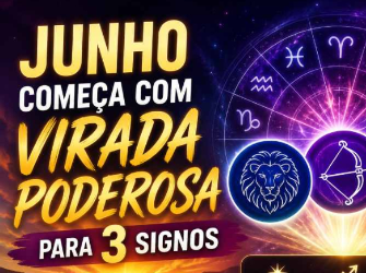 Junho começa com virada poderosa para 3 signos do zodíaco