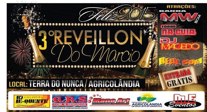 A Terra do Nunca Te Espera para o 3º RÉVEILLON do Marcio em Agricolândia - Imagem 1