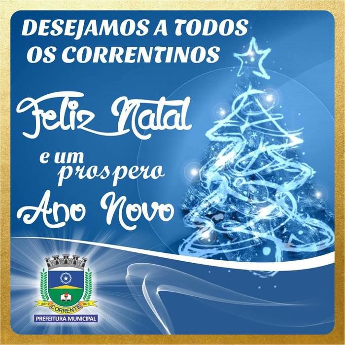 Mensagem de Natal do Prefeito de Corrente, Jesualdo Cavalcanti Barros - Imagem 1