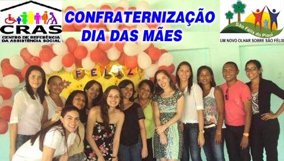 Retrospectiva das ações desenvolvidas em 2013 no Centro de Referencia de Assistência Social - CRAS de São Félix/PI  - Imagem 24