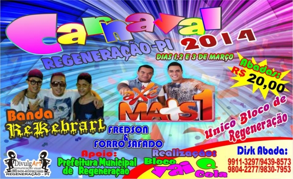  MELHOR CARNAVAL DO MÉDIO-PARNAIBA É EM REGENERAÇÃO-PI - Imagem 1