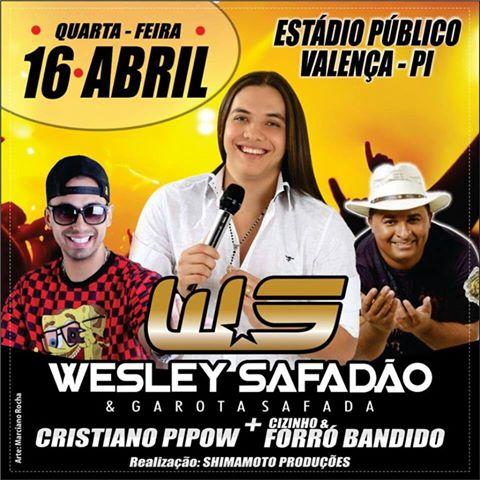  Wesley Safadão e banda Garota Safada hoje em Valença