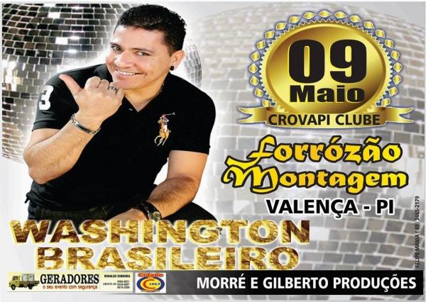 Confirmado Washington Brasileiro em Valença - Imagem 1