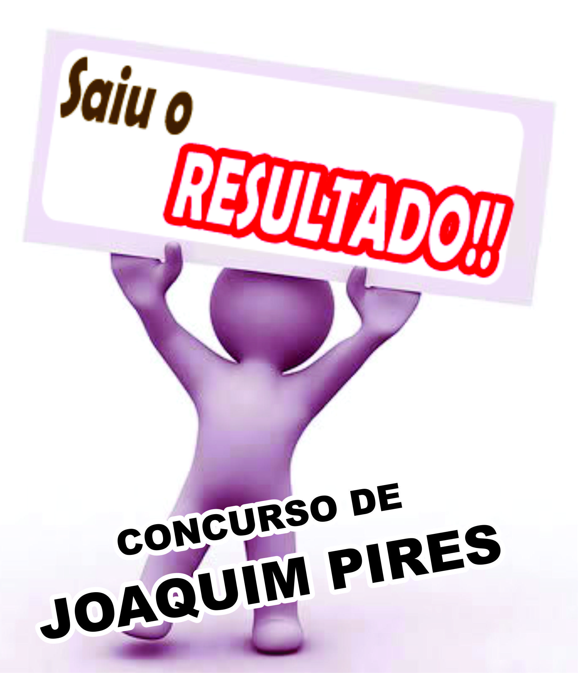 Resultado do Concurso de Joaquim Pires
