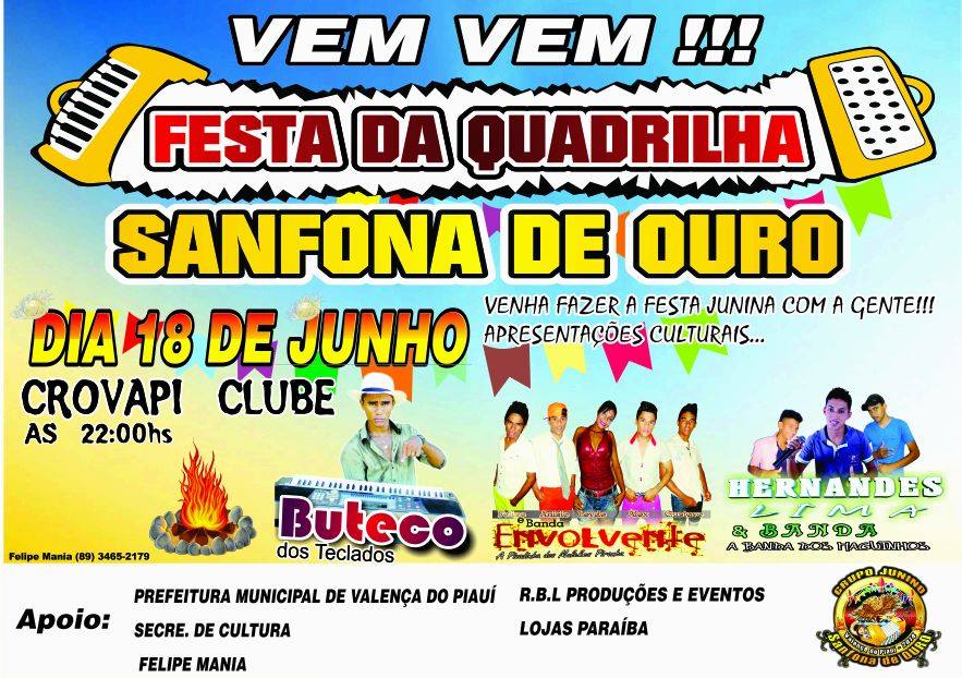 Estréia hoje a Quadrilha Junina Sanfona de Ouro