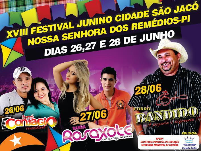 Festival Junino de N. S. dos Remédios; Grandes atrações!