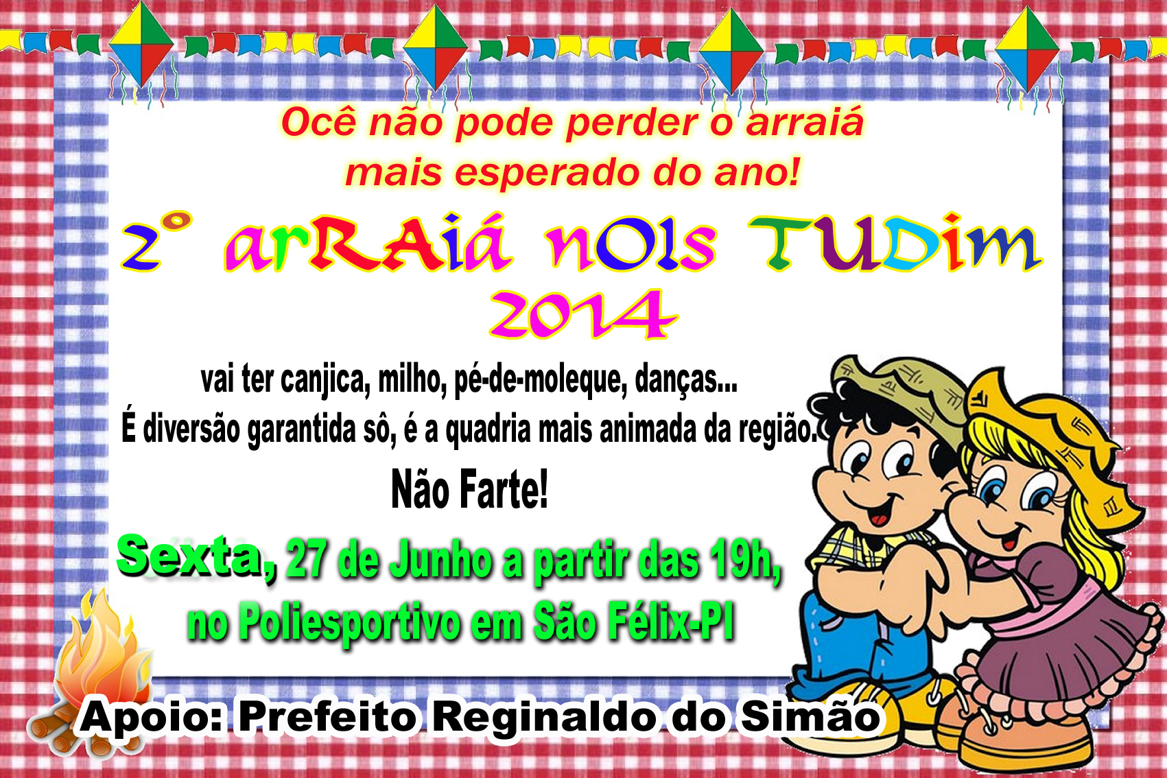 Venha participar do segundo arraiá das Escolas Municipais de São Félix do Piauí