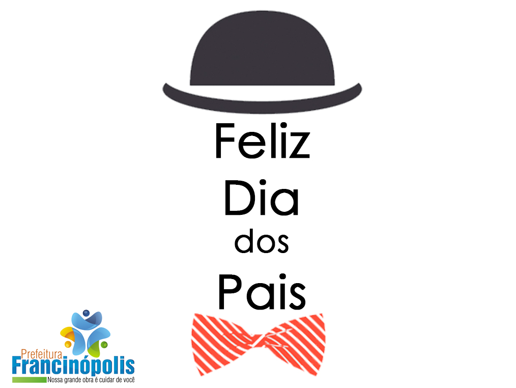 FELIZ DIA DOS PAIS