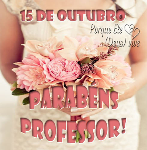 Feliz dia do Professor “15 de outubro” - Imagem 2
