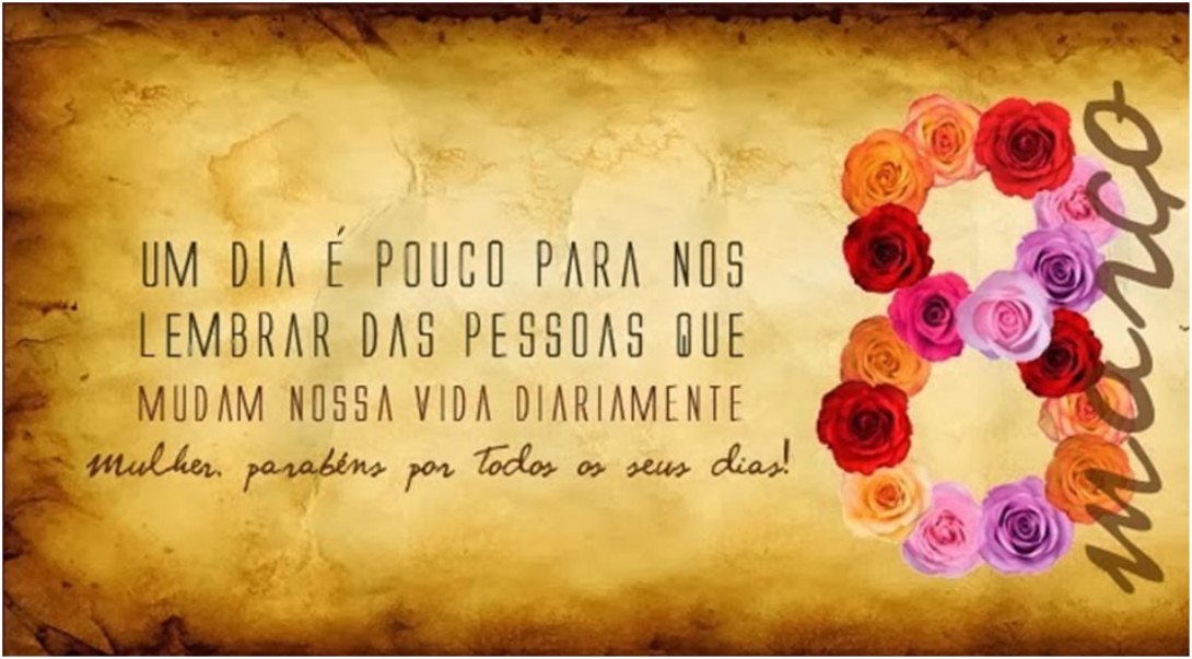 08 de março, Dia Internacional da Mulher