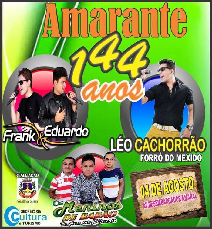 Venha comemorar com a gente, Amarante completa 144 anos de emancipação Política, Dia 04 de agosto - Imagem 1