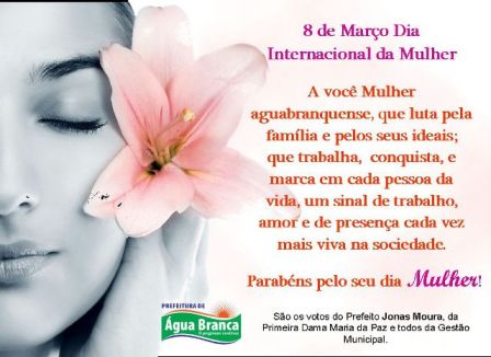 O Prefeito Municipal Jonas Moura parabeniza todas as mulheres - Imagem 1