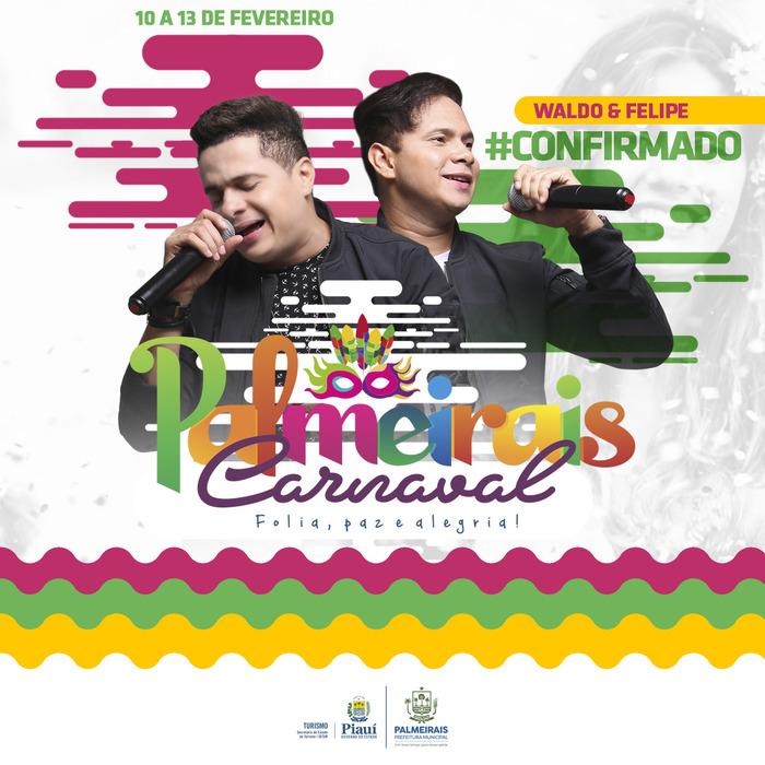 Os palmeiraisenses Waldo e Filipe estão entre as atrações confirmadas 