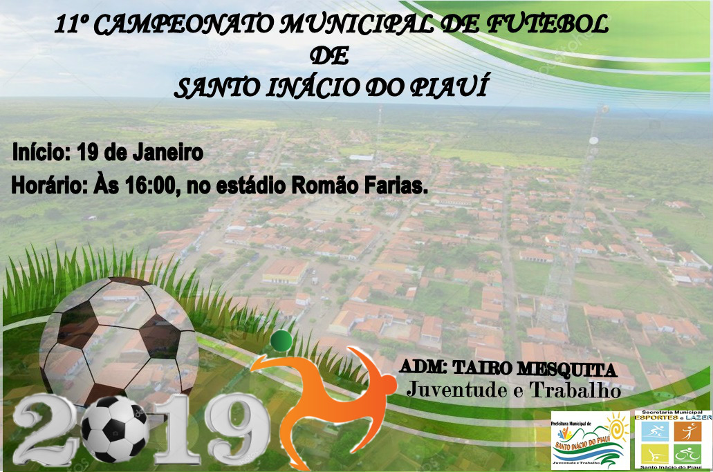 Campeonato Municipal de Futebol terá início dia 19 em Santo Inácio