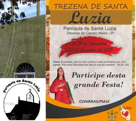 Confira! Abertura dos Festejos em Honra à Santa Luzia na tarde de hoje  
