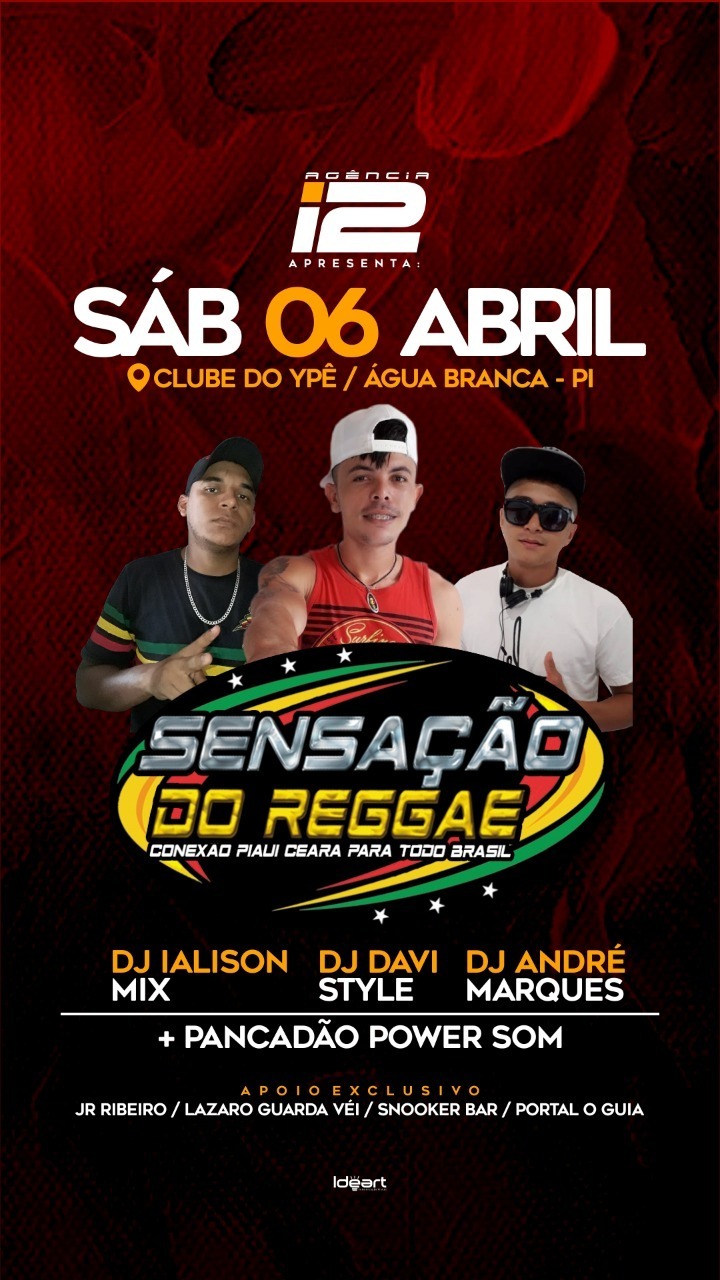 Agência i2 apresenta Baile Sensação do Reggae. - Imagem 1