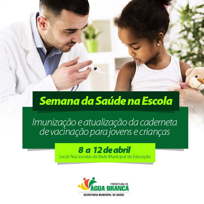 Semana da Saúde na Escola atualiza situação vacinal de alunos da rede municipal de Água Branca - Imagem 1