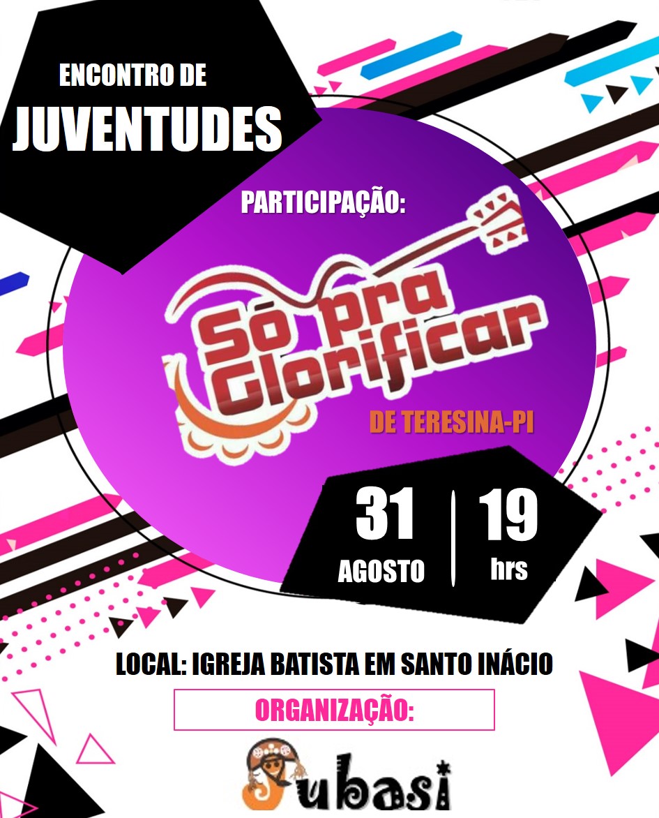 Primeira Igreja Batista de Santo Inácio prepara programação para o encerramento do mês da juventude - Imagem 1