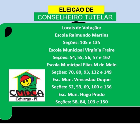 CMDCA: Coivaras se prepara para Eleição de Conselheiro Tutelar