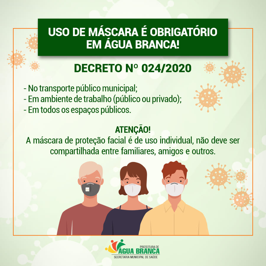 Decreto torna obrigatório o uso de máscaras em Água Branca - Imagem 1