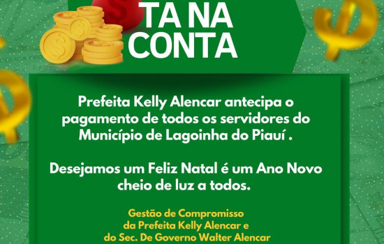 Prefeita Kelly Alencar antecipa Pagamento de Todos os Servidores