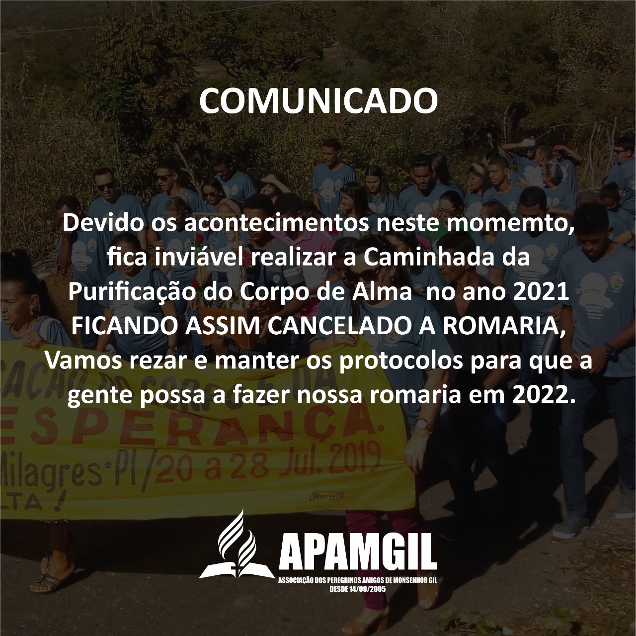 Caminhada de Monsenhor Gil para Santa Cruz é cancelada  - Imagem 1