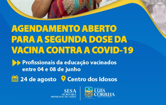 Vai começar a 2º dose da vacina contra a covid-19 para a Educação