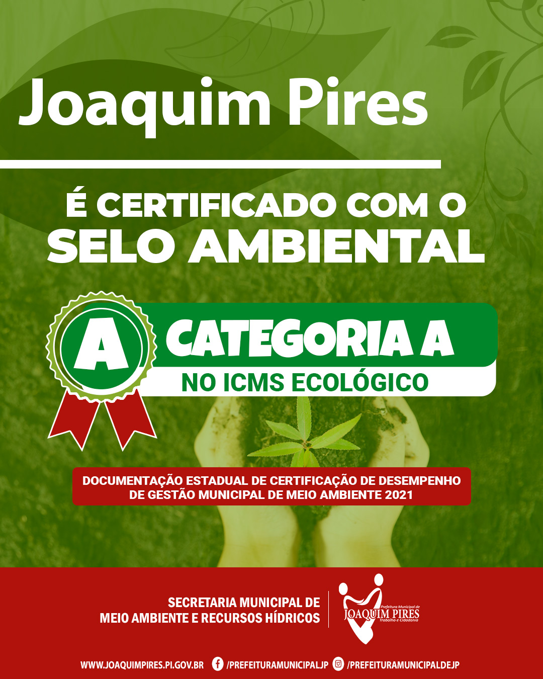 Joaquim Pires é certificado com ICMS Ecológico 2021 - Imagem 1