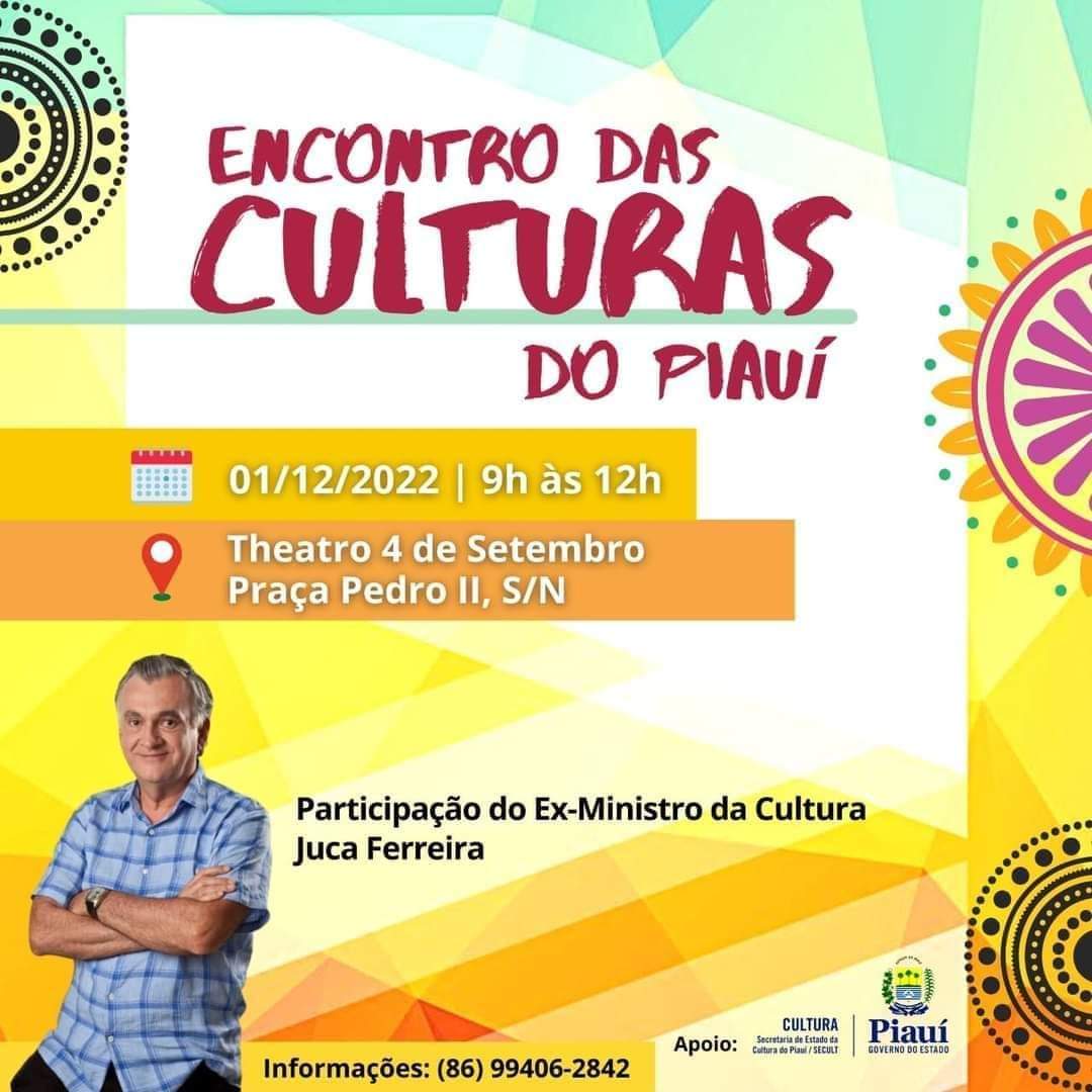 Cultura é discutida em encontro em Teresina com presença de ex ministro  - Imagem 6