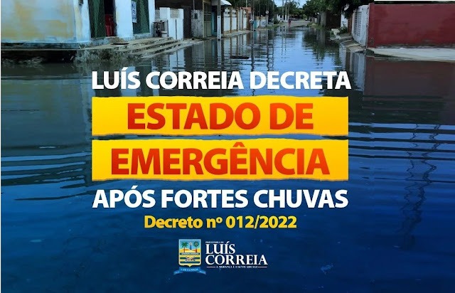 Decretado estado de emergência após fortes chuvas em Luís Correia - Imagem 1