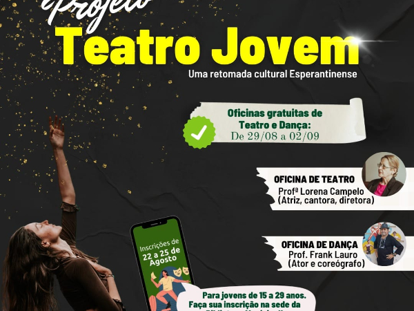 Prefeitura de Esperantina abre inscrições para o projeto Jovem Teatro