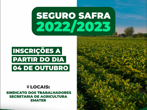 Prefeitura divulga data de inscrições para o Seguro Safra
