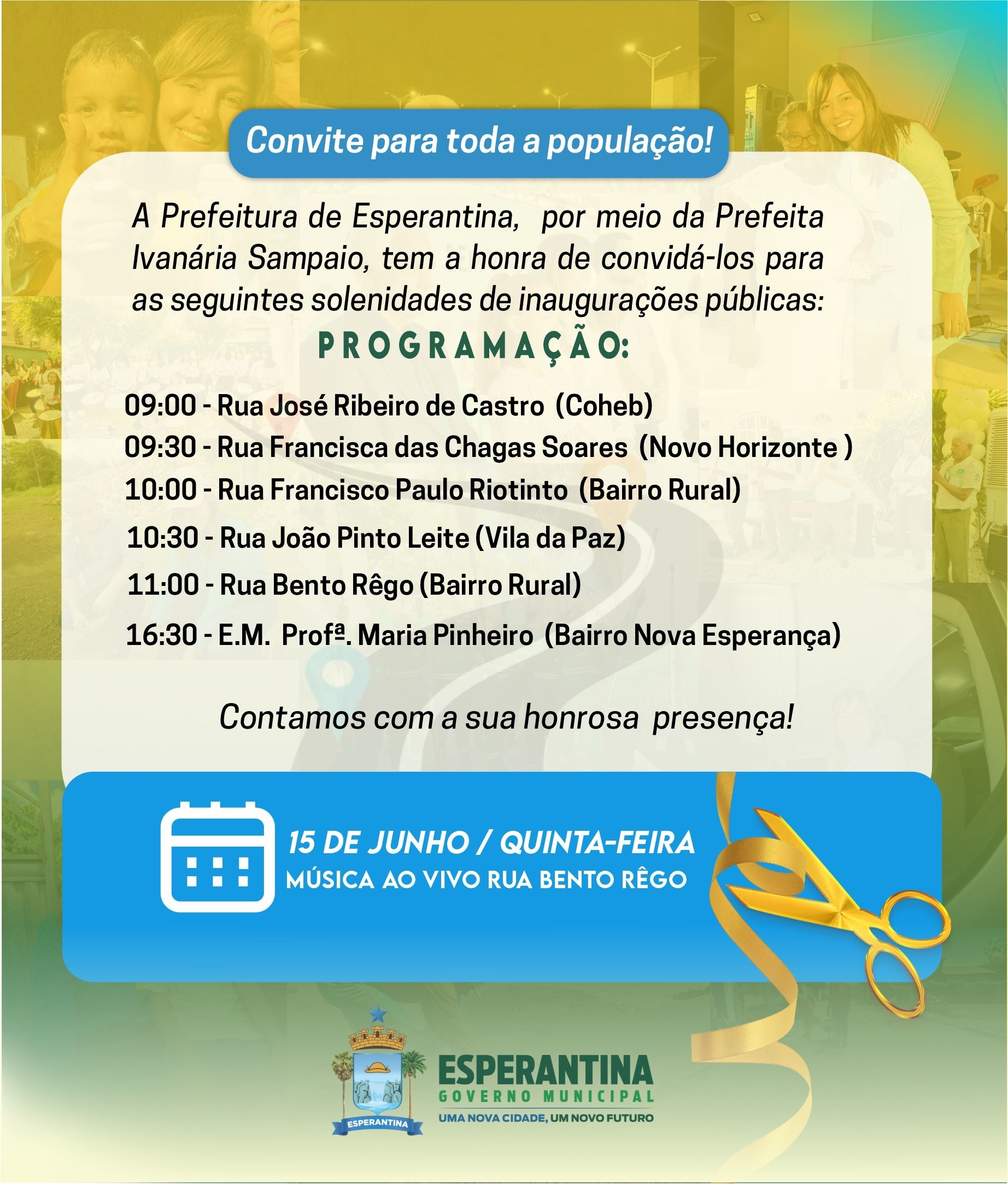 Prefeitura divulga programação para inaugurações no município.