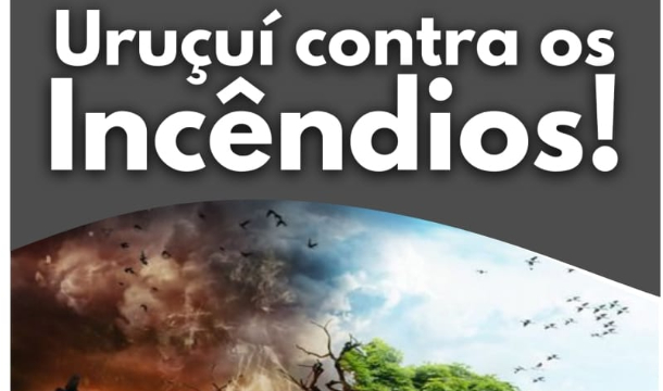 Uruçuí Lança Campanha de Prevenção às Queimadas para Conscientizar Pop