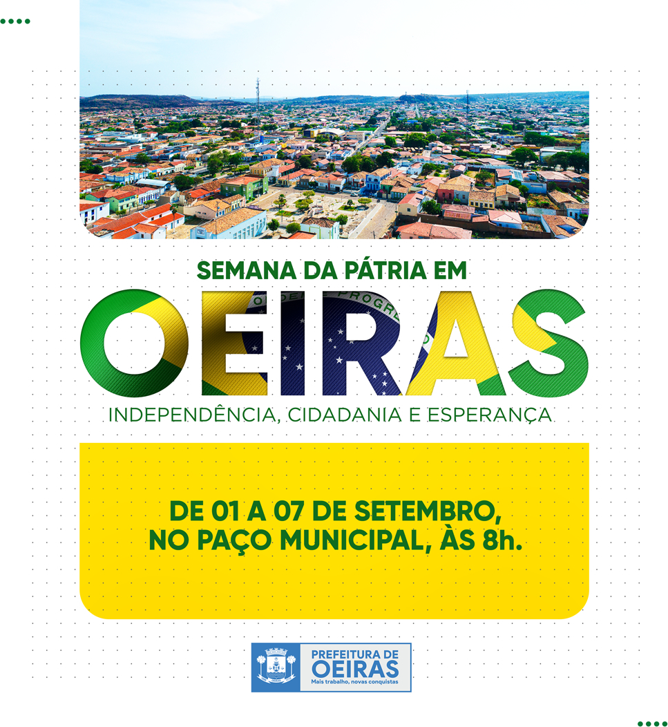 Prefeitura divulga programação da Semana da Pátria em Oeiras