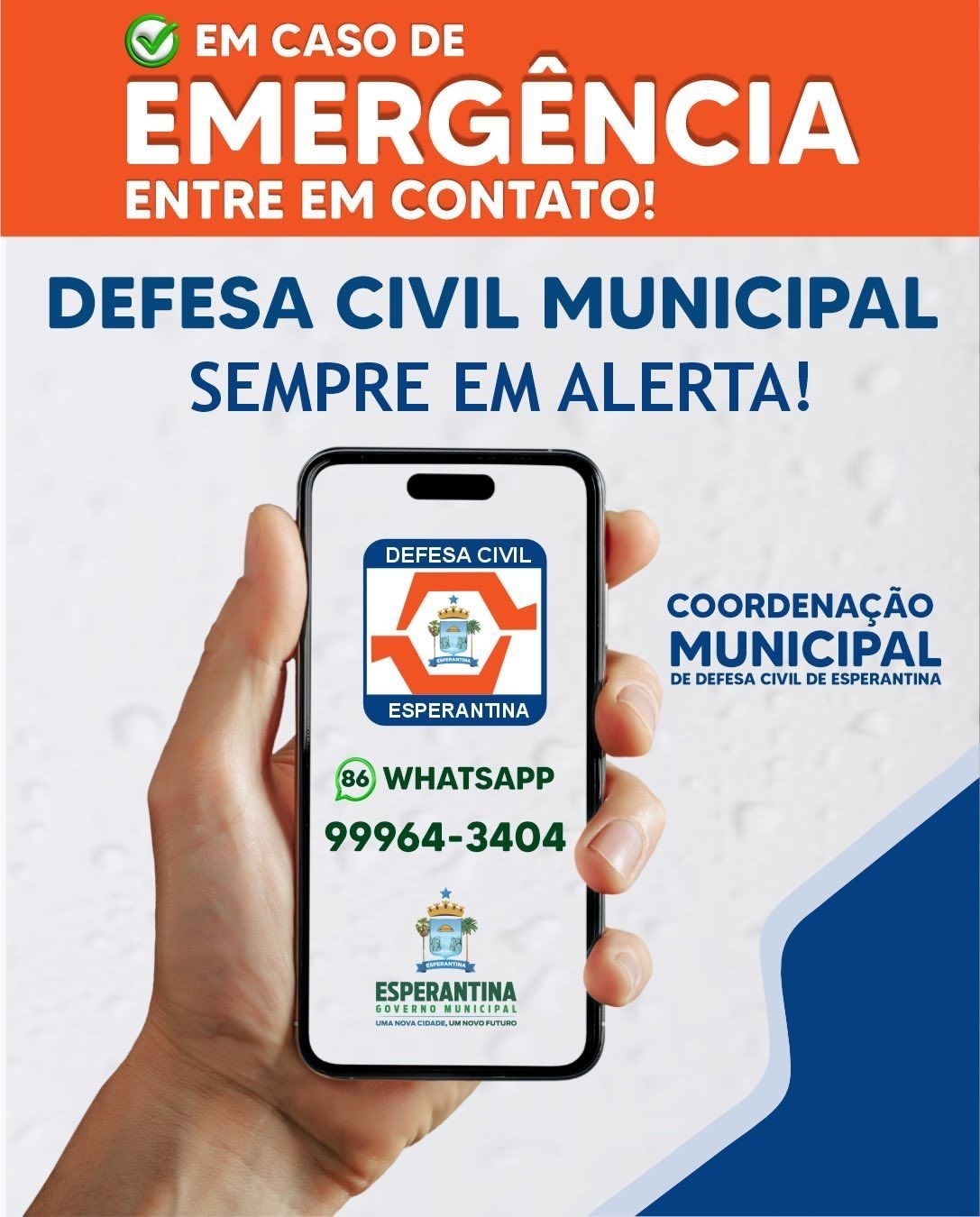 Prefeitura de Esperantina divulga número da Defesa Civil Municipal.