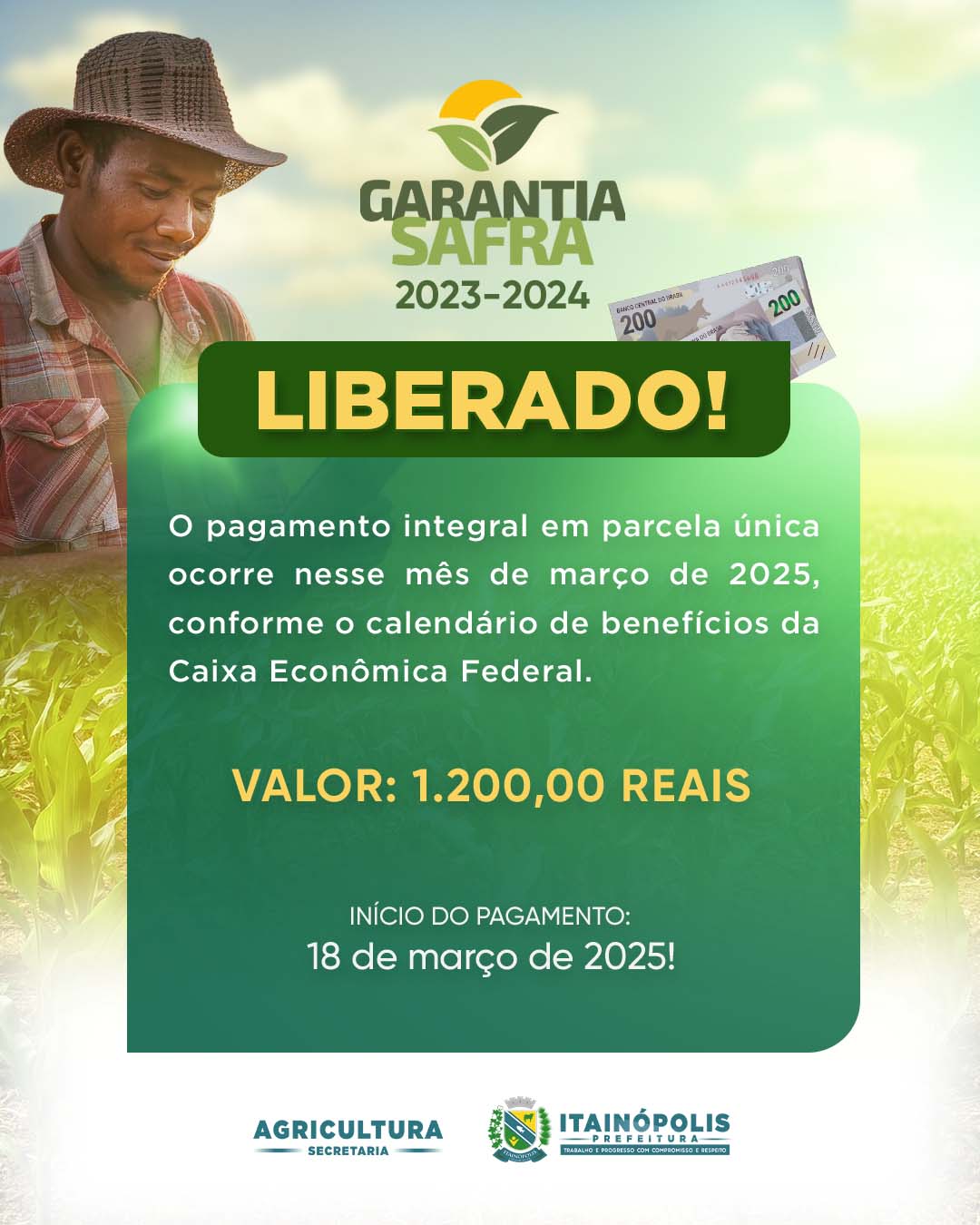 Garantia Safra 2023/2024 é liberado para o Município de Itainópolis.