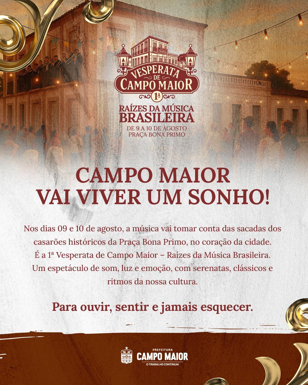 Campo Maior faz a 1ª Vesperata e vai transformar o centro histórico em um palco a céu aberto - Imagem 1