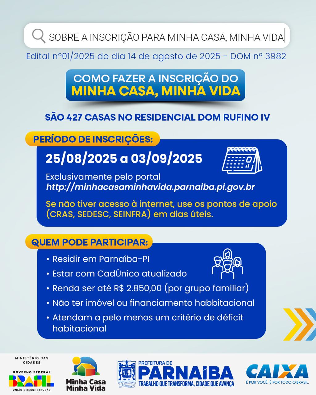 Prefeitura de Parnaíba divulga informações do edital para inscrições no Programa Minha Casa, Minha Vida - Imagem 1