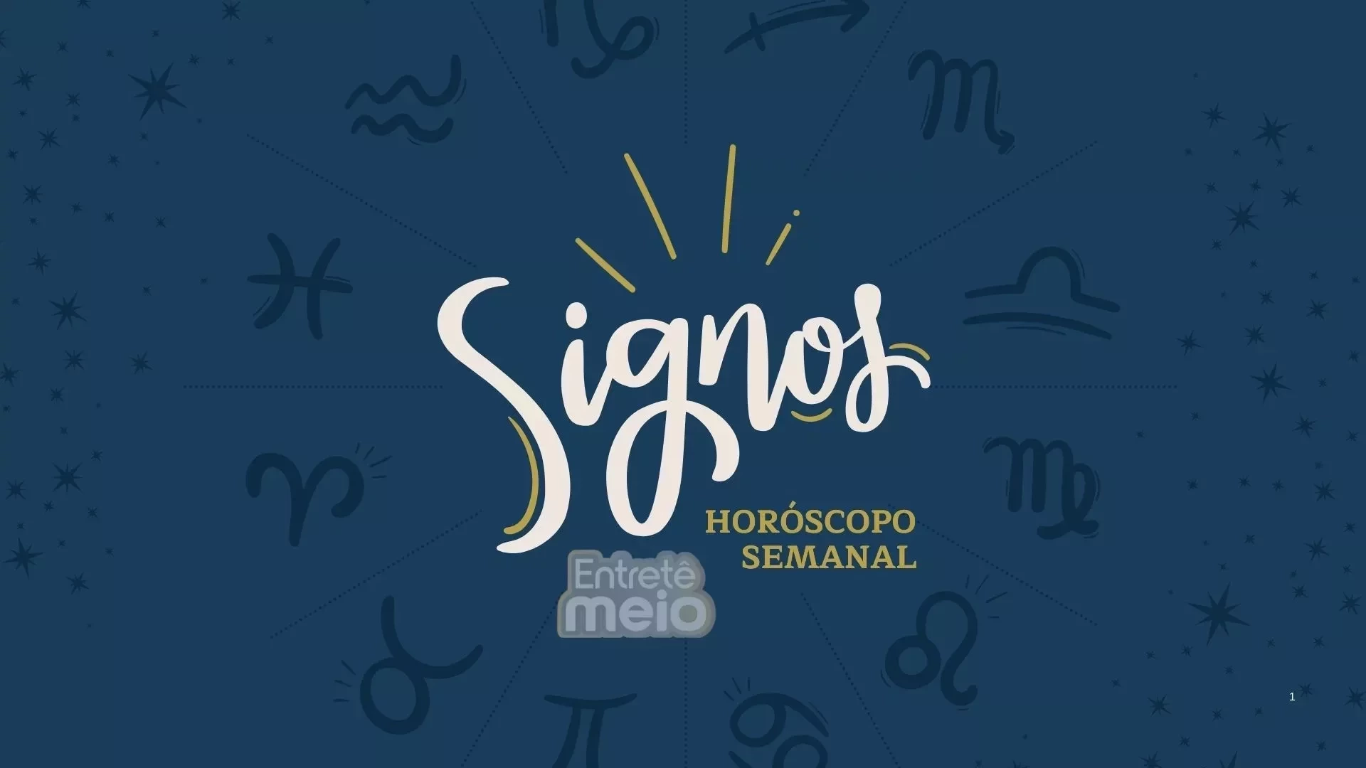 Horóscopo Semanal: Previsão dos signos de 25 a 31 de agosto