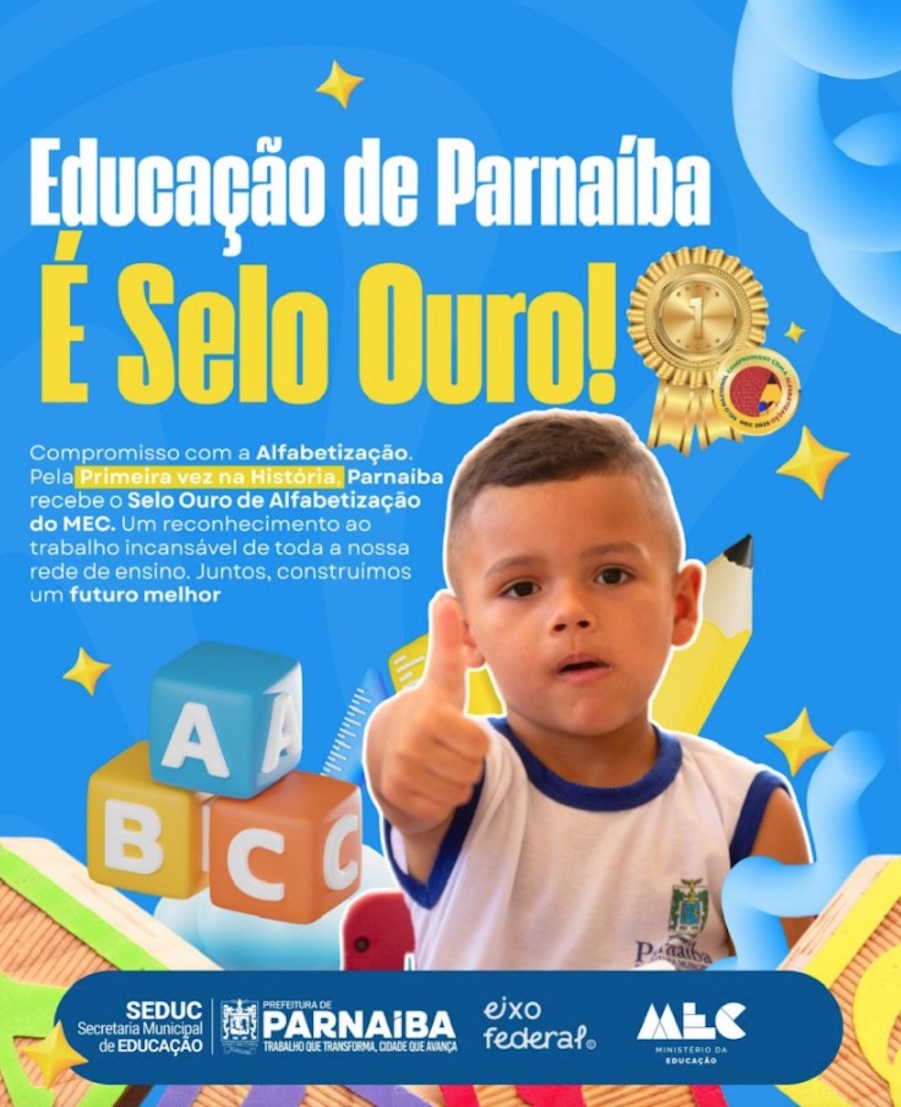 Parnaíba conquista Selo Ouro de Compromisso com a Alfabetização do MEC - Imagem 1