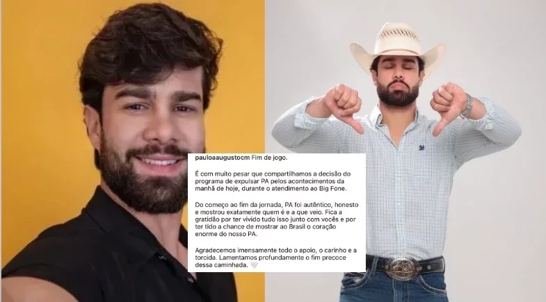 Equipe de Paulo Augusto se pronuncia após expulsão do BBB 26: “Foi autêntico e honesto”