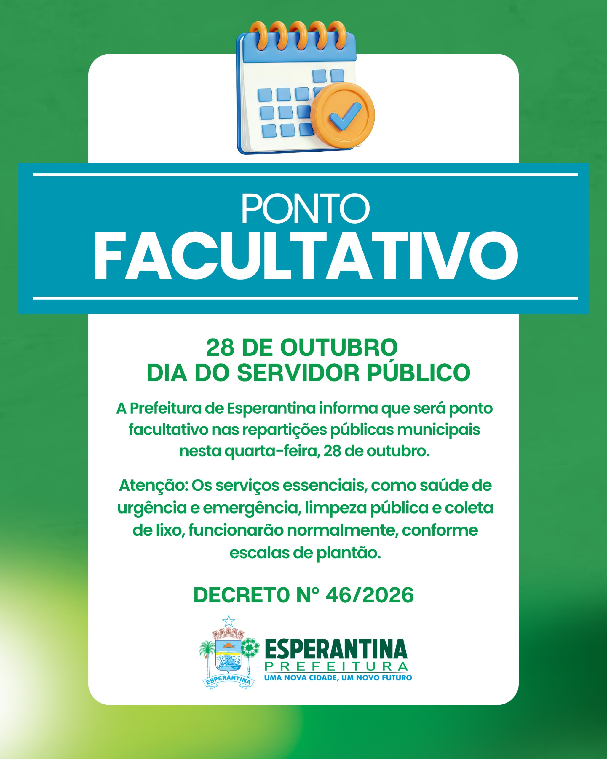  Esperantina decreta ponto facultativo nesta quarta-feira (28) - Divulgação/ASCOM