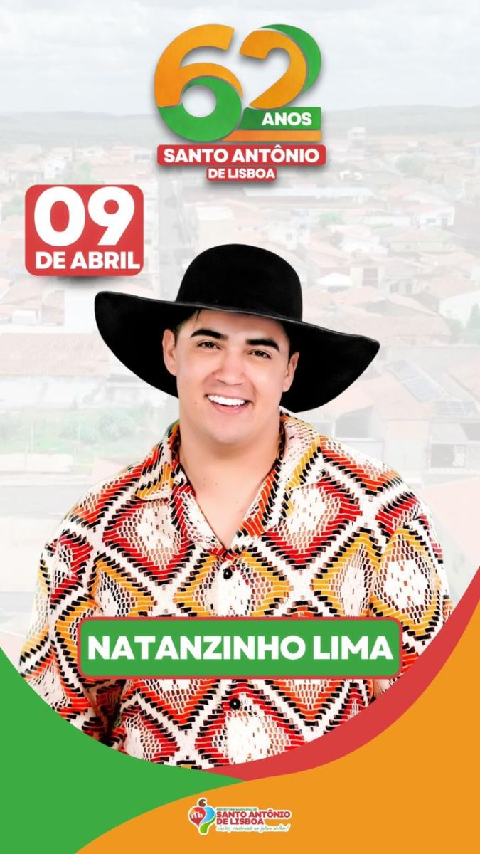 Prefeito anuncia Natanzinho Lima como primeira atração dos 62 anos de Santo Antônio de Lisboa - Imagem 1