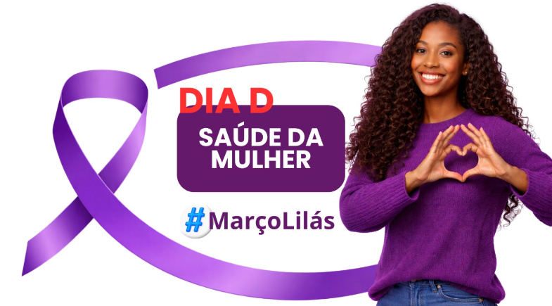 Dia D da Saúde da Mulher será realizado em Uruçuí com mutirão nas UBSs